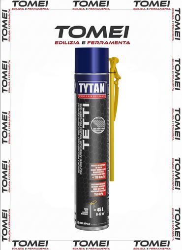 Tytan SCHIUMA POLIURETANICA TETTI MANUALE ml. 750 elevato isolamento termico